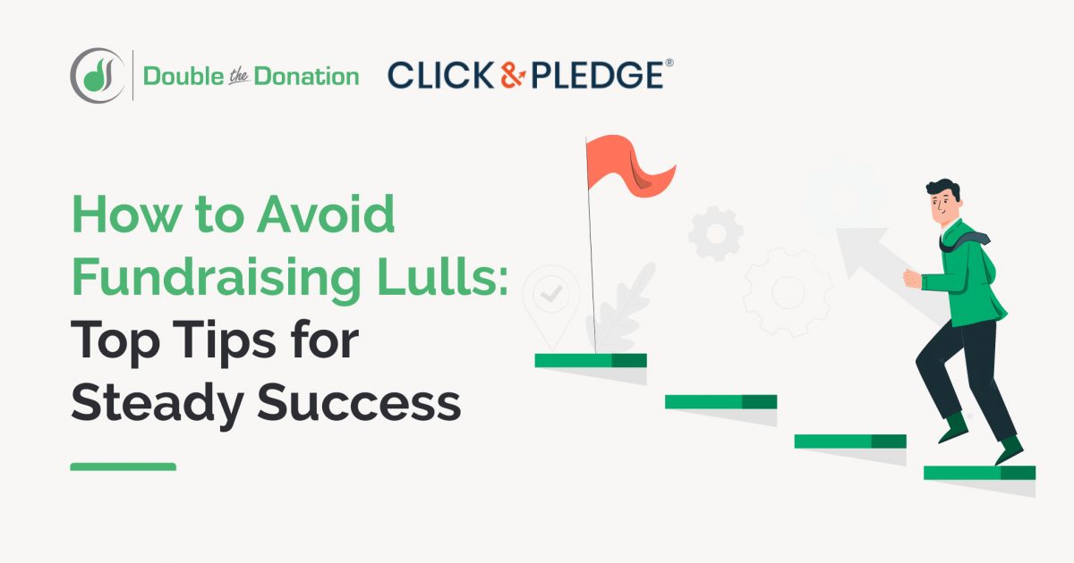 How To Avoid Fundraising Lulls: Top Tips For Steady Success   C&P